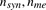 %FontSize=10
%TeXFontSize=10
\documentclass{article}
\usepackage{amsmath}
\pagestyle{empty}
\begin{document}
$
n_{syn}, n_{me}
$
\end{document} %FontSize=10
%TeXFontSize=10
\documentclass{article}
\usepackage{amsmath}
\pagestyle{empty}
\begin{document}
$
n_{syn}, n_{me}
$
\end{document}