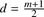 %FontSize=10
%TeXFontSize=10
\documentclass{article}
\usepackage{amsmath}
\pagestyle{empty}
\begin{document}
$
d=\frac{m+1}{2}
$
\end{document}